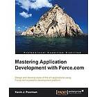 Kevin J Poorman: Mastering Application Development with Force.com