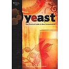 Chris White, Jamil Zainasheff: Yeast