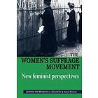 Maroula Joannou, June Purvis: The Women's Suffrage Movement