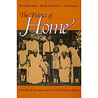 Rosemary Marangoly George: The Politics of Home