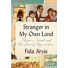 Fida Jiryis: Stranger in My Own Land