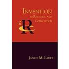 Janice M Lauer: Invention in Rhetoric and Composition