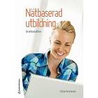 Stefan Hrastinski: Nätbaserad utbildning en introduktion