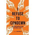 Asim Qureshi: I Refuse to Condemn