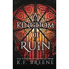 K F Breene: A Kingdom of Ruin