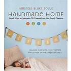 Amanda Blake Soule: Handmade Home