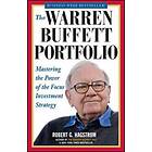 RG Hagstrom: The Warren Buffett Portfolio Mastering the Power of Focus Investment Strategy