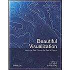 Julie Steele, Noah Iliinsky: Beautiful Visualization