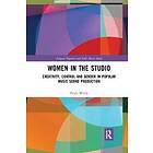 Paula Wolfe: Women in the Studio