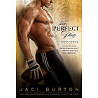 Jaci Burton: The Perfect Play