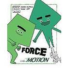 Joseph Midthun: Force and Motion