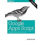 James Ferreira: Google Apps Script 2e