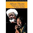 Martin Banham, James Gibbs, Femi Osofisan: African Theatre 13: Ngugi wa Thiong'o and Wole Soyinka