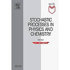 N G Van Kampen: Stochastic Processes in Physics and Chemistry