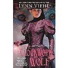 Lynn Viehl: Clockwork Wolf