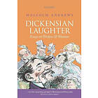 Malcolm Andrews: Dickensian Laughter