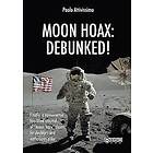 Paolo Attivissimo: Moon Hoax: Debunked!