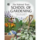 Rebecca Bevan, National Trust Books: National Trust School of Gardening