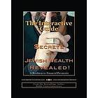 Celso Cukierkorn: Secrets of Jewish Wealth Revealed: The Interactive Guide
