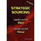 Murillo Xavier: Strategic Sourcing Suppliers are from Mars, Customers Venus