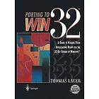 Thomas Lauer: Porting to Win32 (TM)