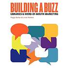 : Building a Buzz