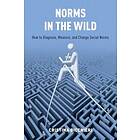 Cristina Bicchieri: Norms in the Wild