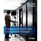 S Martinez: Mastering System Center Configuration Manager