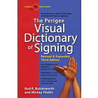 Rodd Butterworth, Micky Flodin: The Perigee Visual Dictionary of Signing