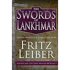 Fritz Leiber: The Swords of Lankhmar