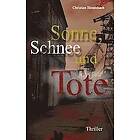 Christian Biesenbach: Sonne, Schnee und Tote