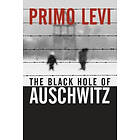 P Levi: The Black Hole of Auschwitz
