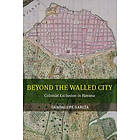 Guadalupe Garcia: Beyond the Walled City