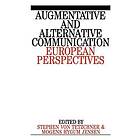 S von Tetzchner: Augmentative and Alternative Communication European Perspectives