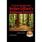 John Davidson, Fhilcar Faunillan: Travel Guide for Northern California's Redwood Forests