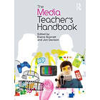 Elaine Scarratt, Jon Davison: The Media Teacher's Handbook