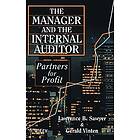 LB Sawyer: The Manager &; the Internal Auditor Partners for Profit