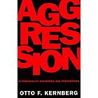 Otto Kernberg: Aggression in Personality Disorders and Perversions