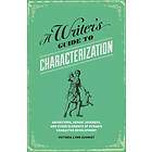 Victoria Lynn Schmidt: A Writer's Guide to Characterization