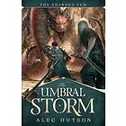 Alec Hutson: The Umbral Storm