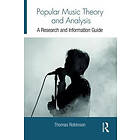 Thomas Robinson: Popular Music Theory and Analysis