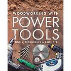 Fine Woodworkin: Woodworking with Power Tools