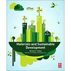 Michael F Ashby: Materials and Sustainable Development