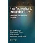 Jose Maria Beneyto, David Kennedy: New Approaches to International Law