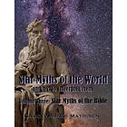 David Warner Mathisen: Star Myths of the World, Volume Three