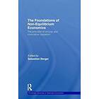 Sebastian Berger: The Foundations of Non-Equilibrium Economics