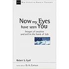 Robert S Fyall: Now My Eyes Have Seen You