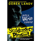 Derek Landy: Hell Breaks Loose