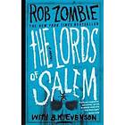 Rob Zombie, B K Evenson: The Lords of Salem