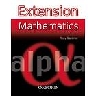 Tony Gardiner: Extension Mathematics: Year 7: Alpha